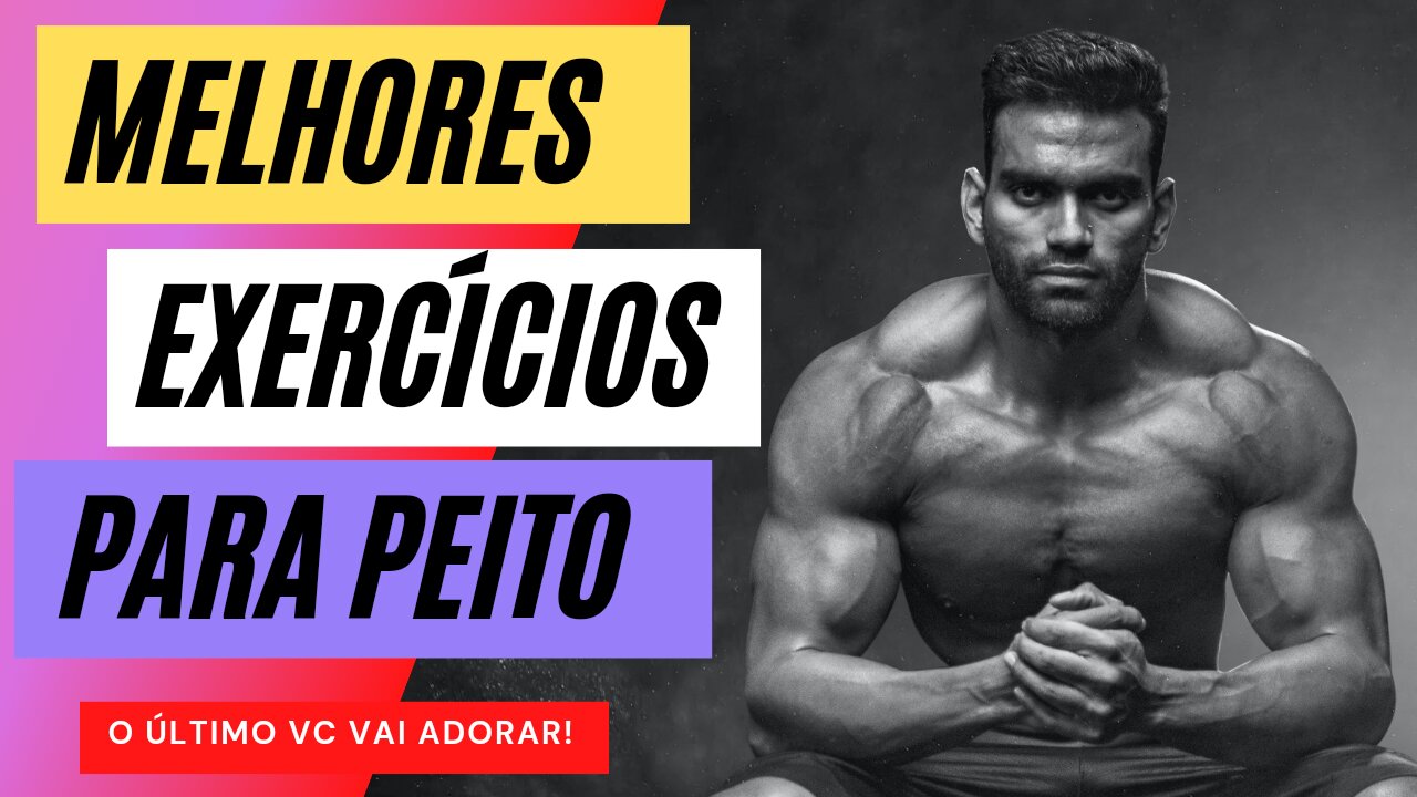 Melhores Exercícios para PEITO l O último você vai adorar