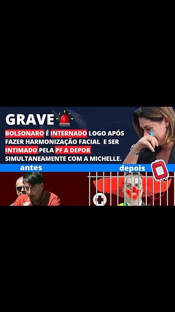 AGORA: BOLSONARO É INTERNADO APÓS SER INTIMADO PELA PF A DEPOR SIMULTANEAMENTE COM A MICHELLE