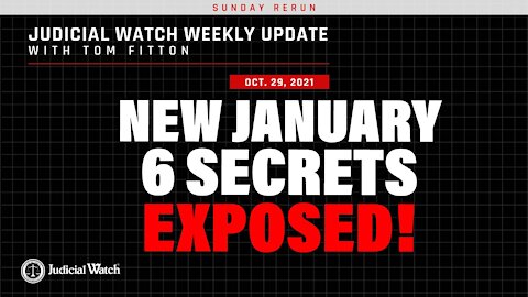 NEW January 6 Secrets EXPOSED! What is Fauci Hiding: Judicial Watch Sues!
