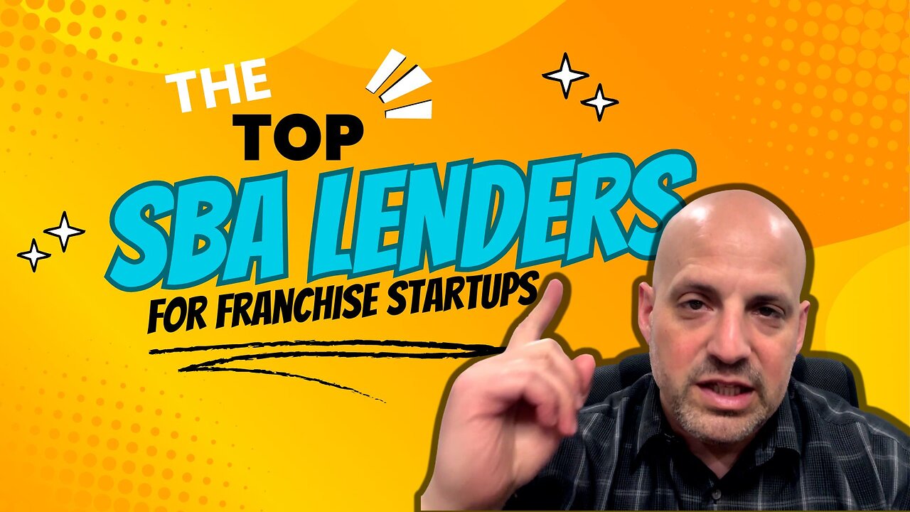 The Top SBA Lenders for Franchise Startups