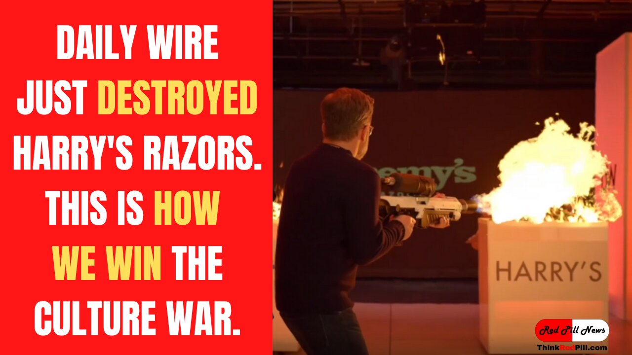 Daily Wire Just Destroyed Harry's Razor's. THIS IS HOW We Win the Culture War.