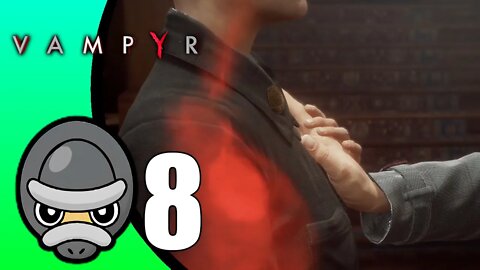 Vampyr // Part 8