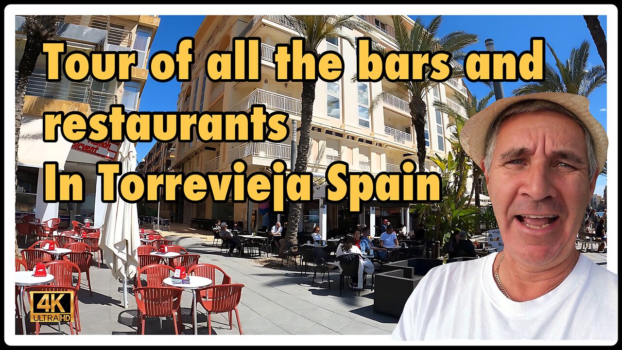 bars restaurants and a vlog torrevieja city costa blanca spain