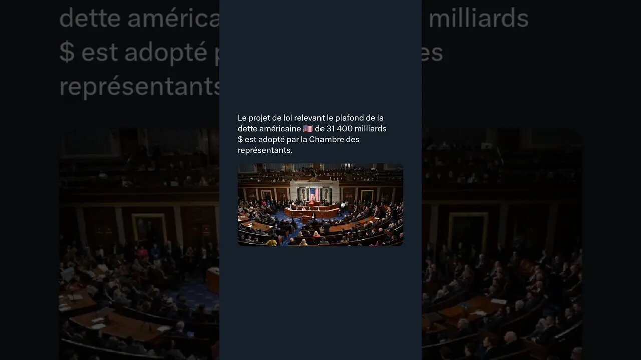 Le projet de loi relevant le plafond de la dette américaine 🇺🇸