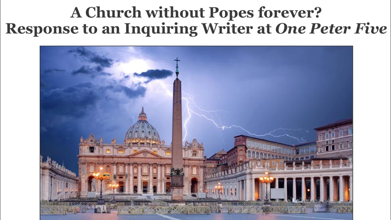 A Church Without Popes Forever?