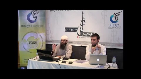 Dudley Dawah (UK) Ruqyah Workshop 09 - The Raaqi and his Family