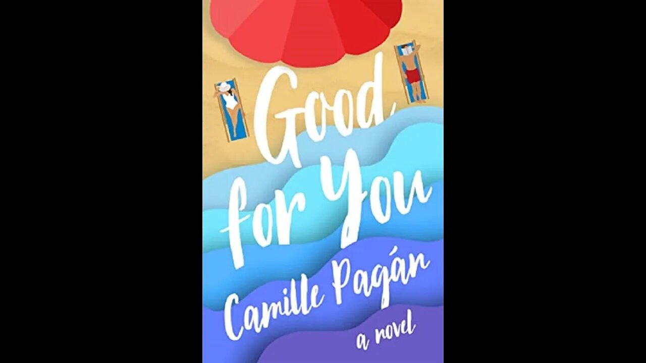 Good for You - Camille Pagán - Resenha