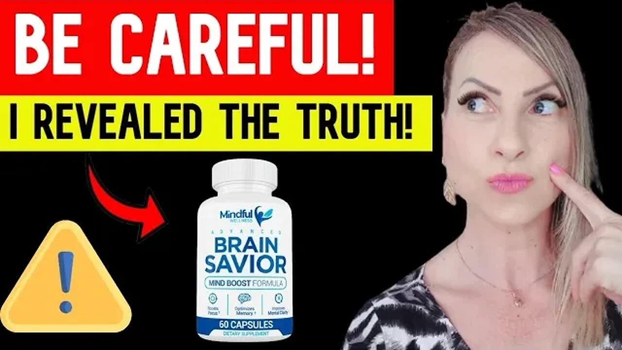 Mindful Wellness BRAIN SAVIOR – Brain Savior Review ⚠️( BE CAREFUL!)⚠️ Brain Savior Really Work?