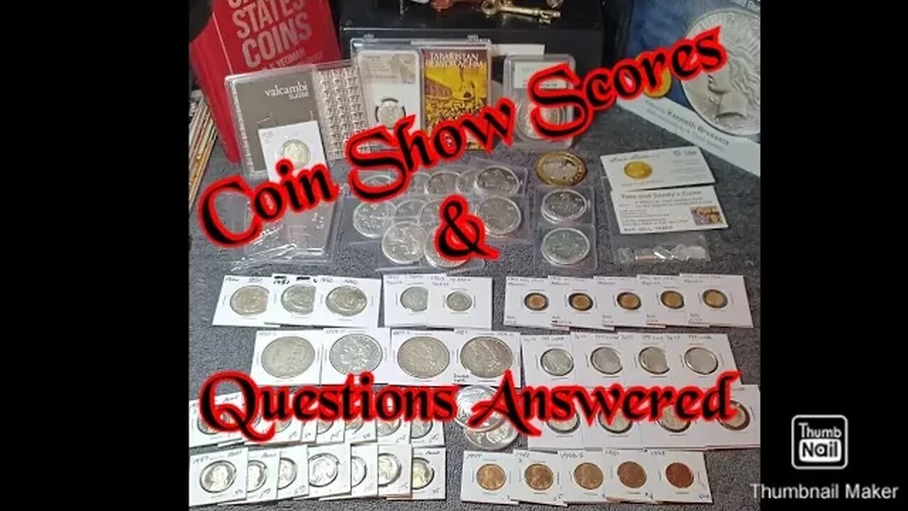 Spent Every Dime I Had! Great #coinshow Finds and I Answer Some Questions