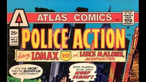 1974 Police Action Atlas Comics Group