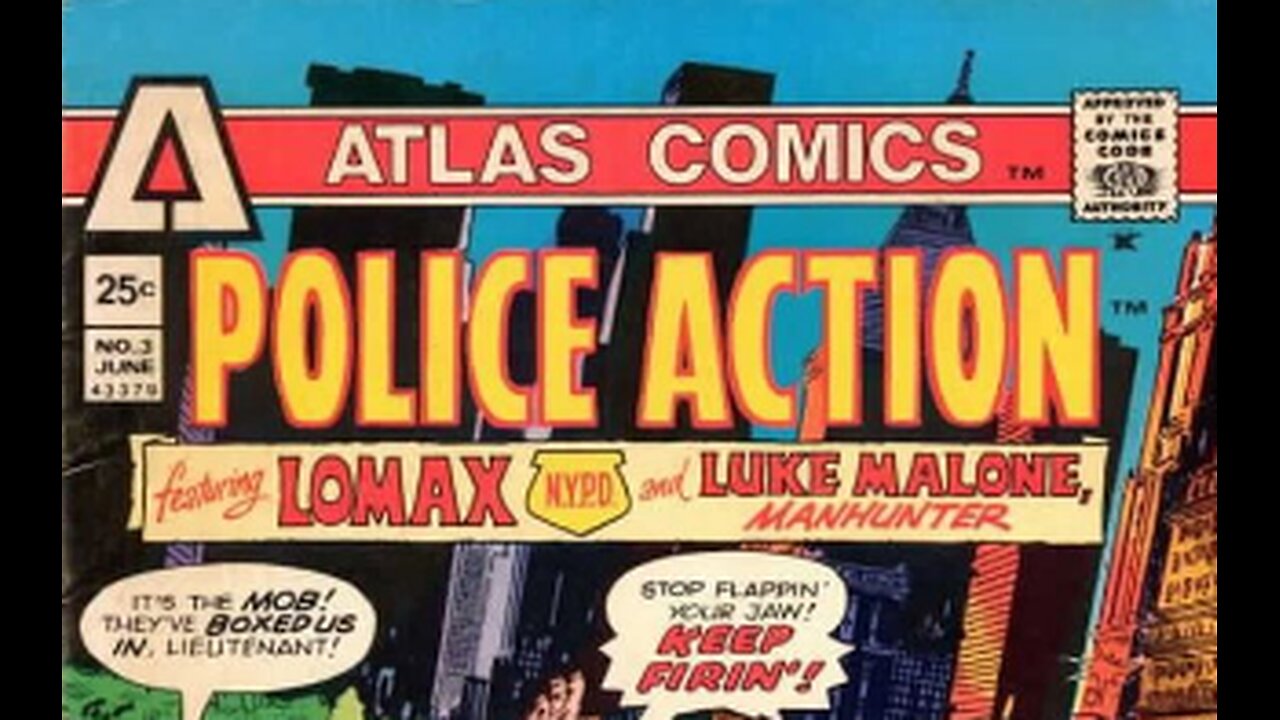 1974 Police Action Atlas Comics Group