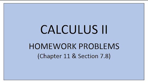 Calculus II - Homework Problems