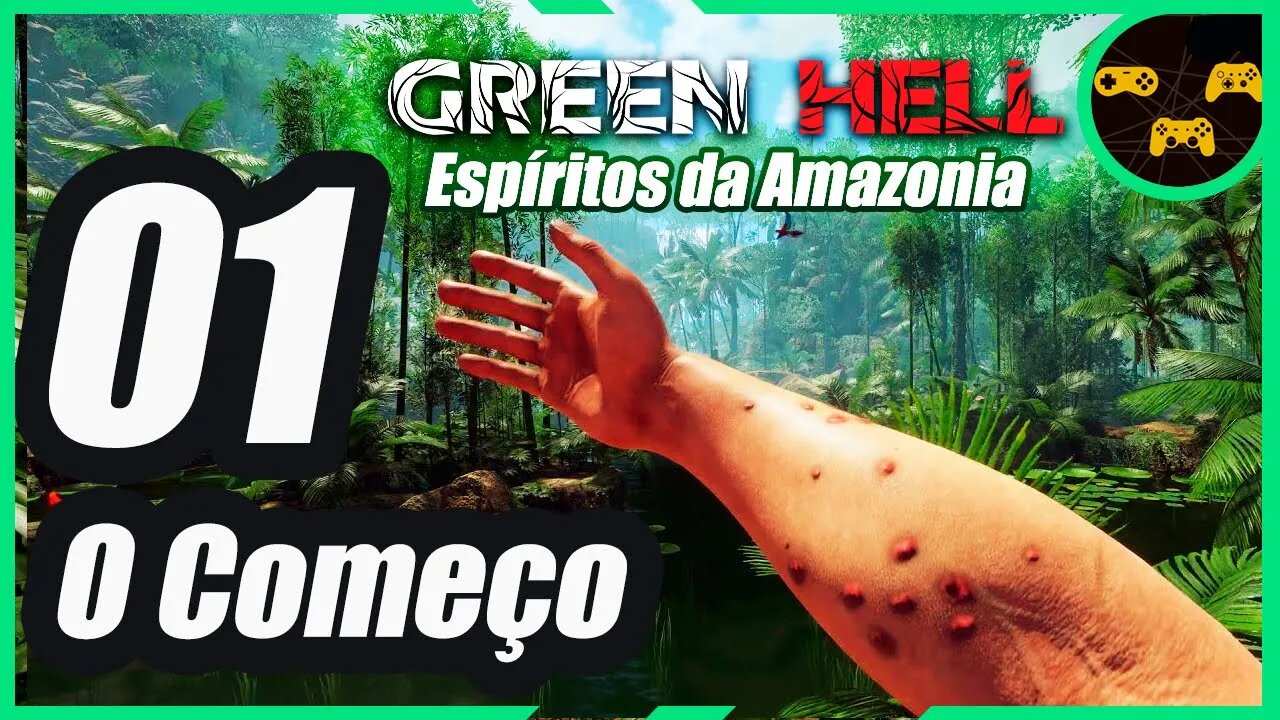 O Começo - Green Hell DLC Espíritos da Amazônia