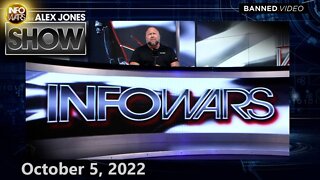 Global Energy Crisis Threatens Planetary Depression – ALEX JONES SHOW 10/5/22