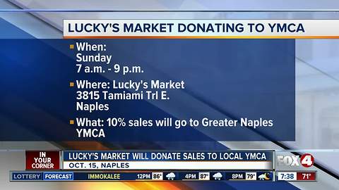 Lucky's Market in Naples donating sales to local YMCA