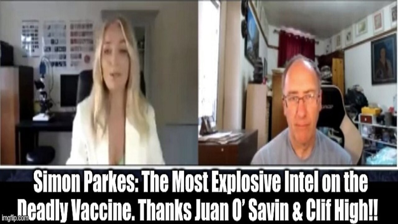 Simon Parkes: The Most Explosive Intel on the Deadly Vaccine. Thanks Juan O’ Savin & Clif High!!