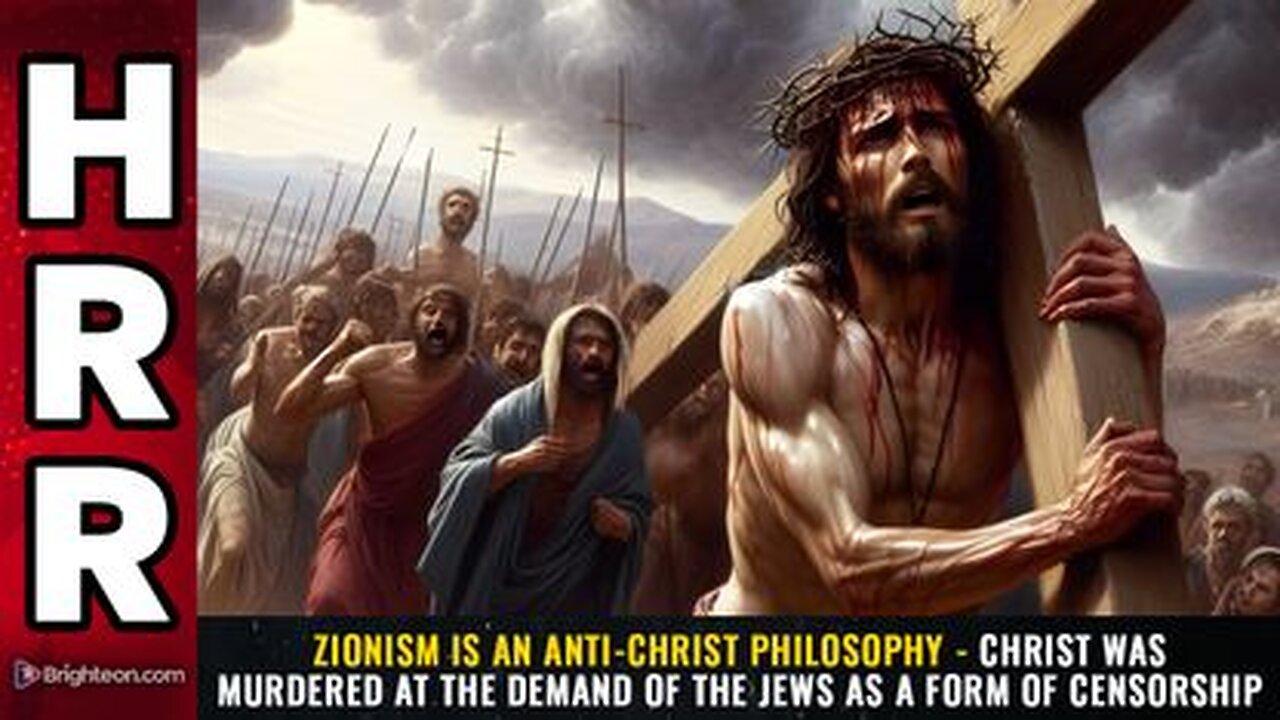 ZIONISM is an anti-Christ philosophy