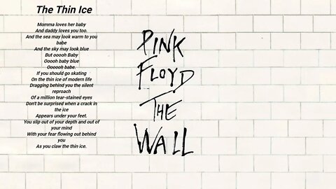 Pink Floyd-The Thin Ice-Pink Floyd lyrics [HQ]