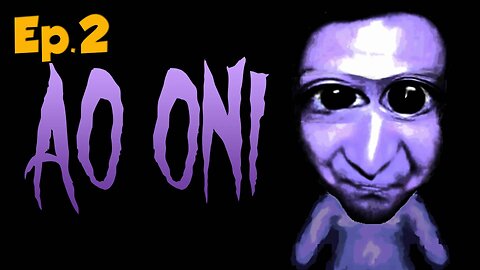 Ao Oni[Ep.2]-This puzzie is HARD-Full Playthrough w/Tailsly