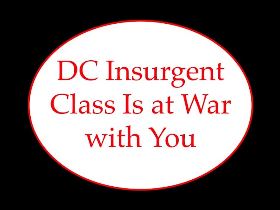 DC Insurgent Class is at War with You