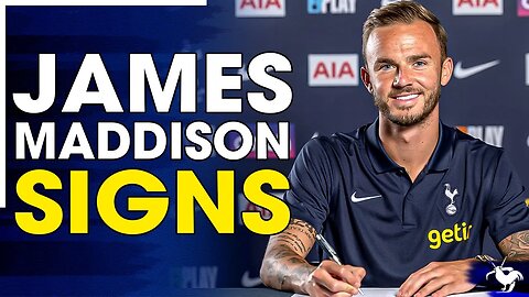 **OFFICIAL** Tottenham SIGN James Maddison!