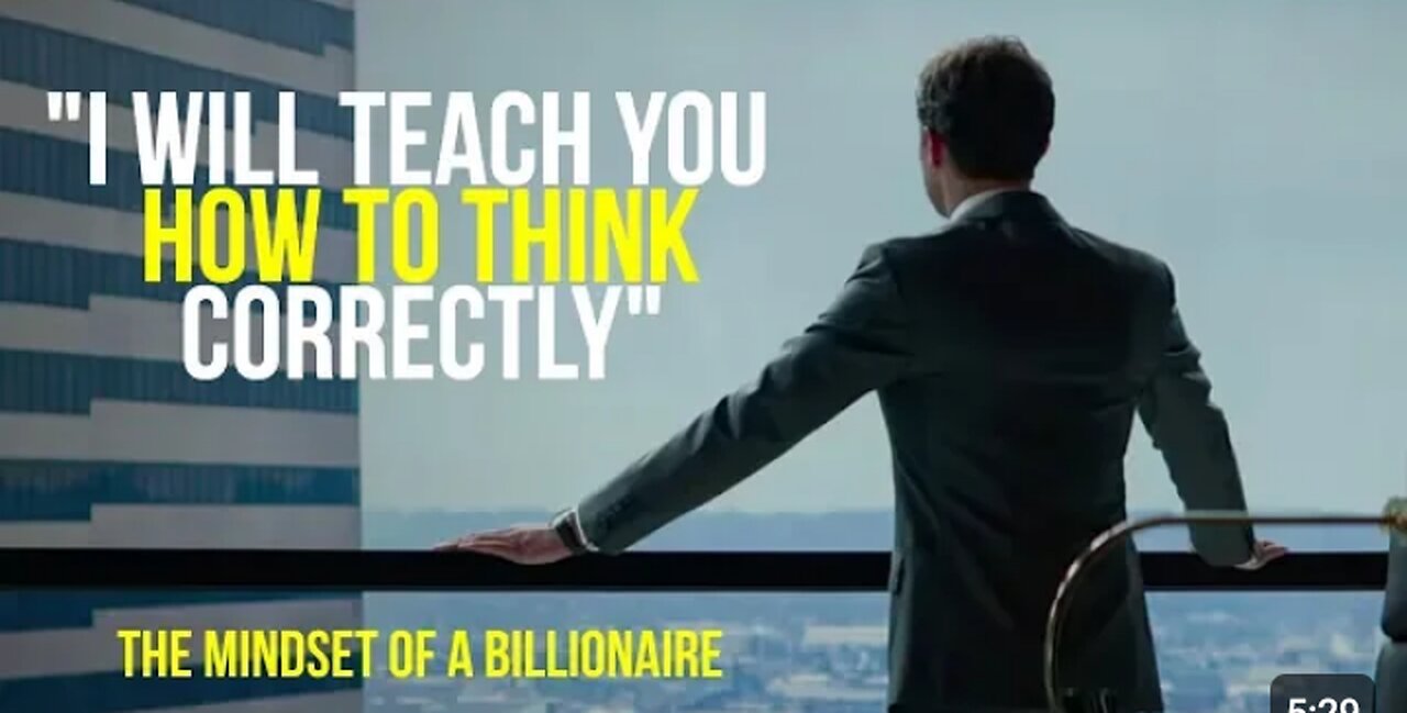 How to have a billionaire mindset