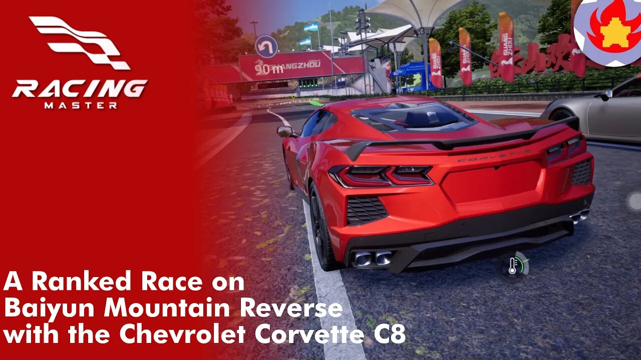 A Ranked Race on Baiyun Mountain Reverse with the Chevrolet Corvette C8 | Racing Master