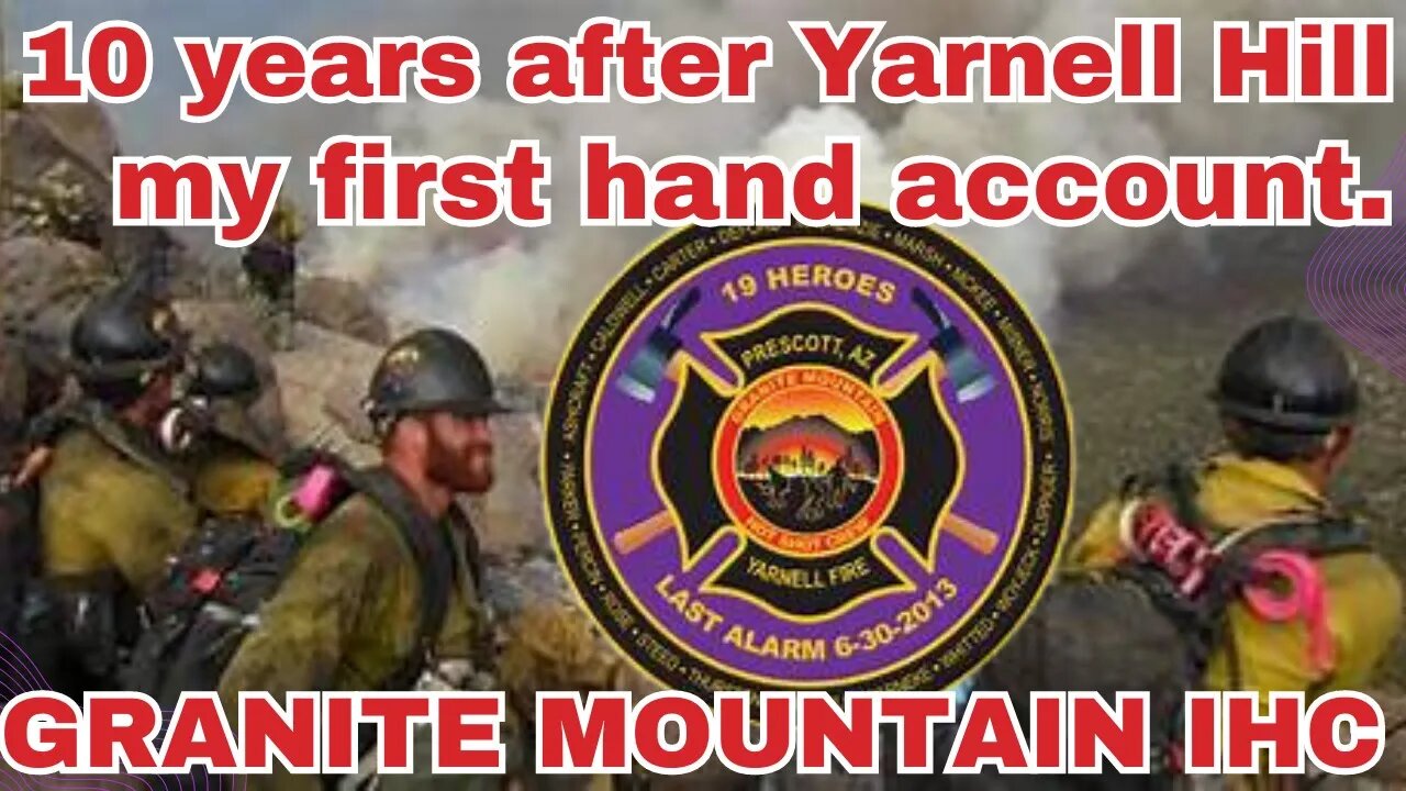 The Granite Mountain Hotshots: The Last Stand of our 19 #granitemountain #wildlandfirefighter #fire