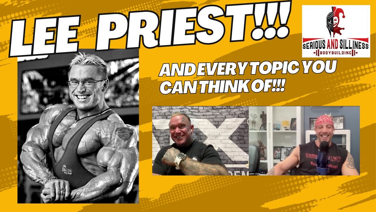 Lee Priest!!! & Every Topic you can think of