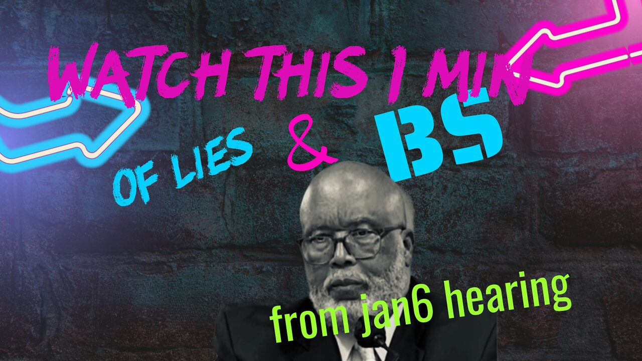 WATCH THIS 1 min of LIES AND BS from the JAN6 hearing