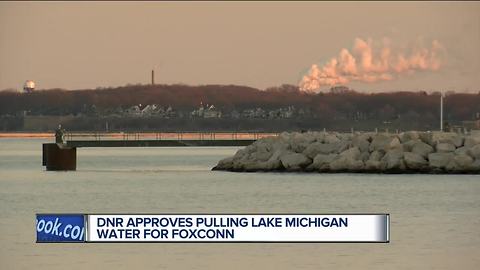 DNR approves pulling Lake Michigan water for Foxconn plant