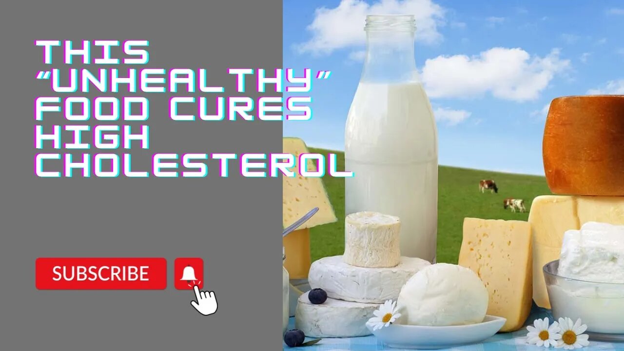 This “Unhealthy” Food Cures High Cholesterol