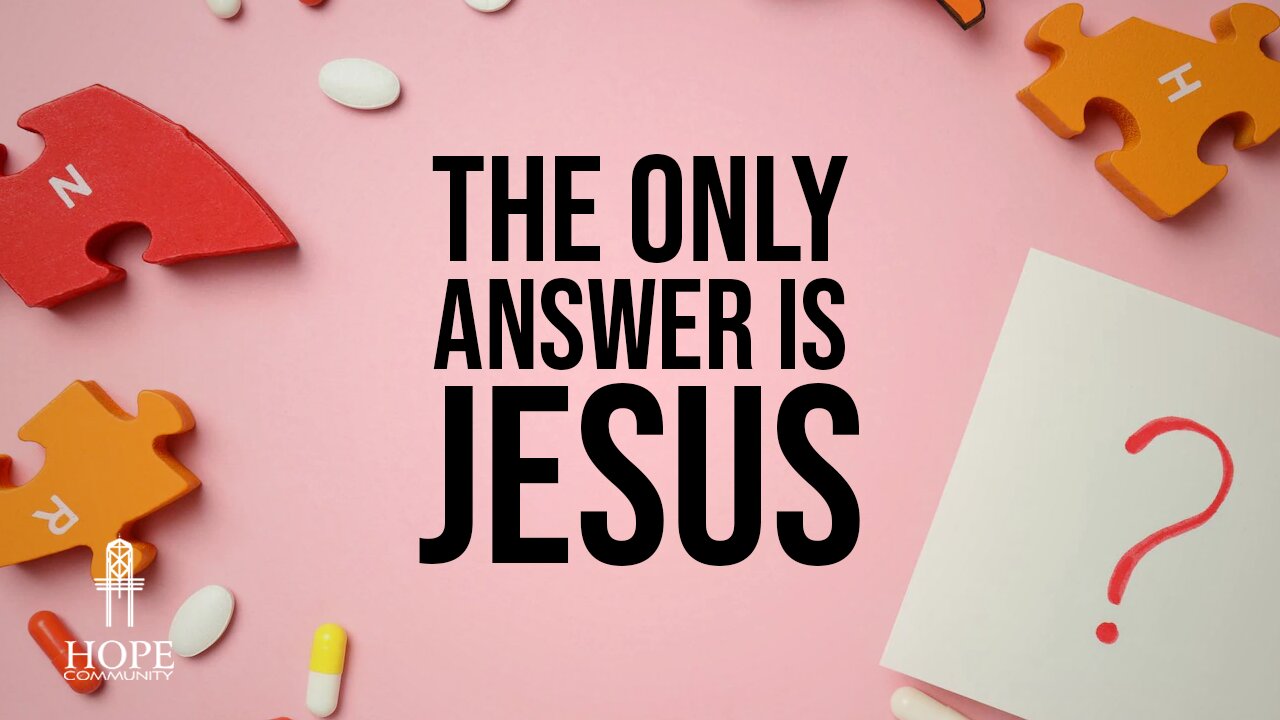 The Only Answer is Jesus | Moment of Hope | Pastor Brian Lother