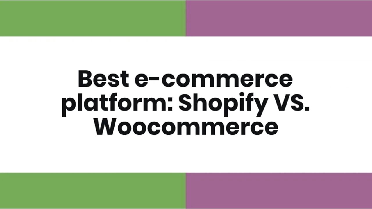 Best e-commerce platform: Shopify VS. Woocommerce