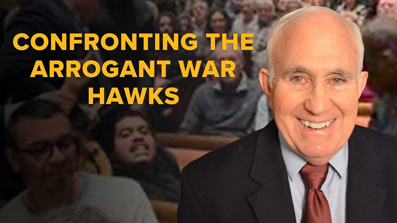 Confronting the Arrogant War Hawks