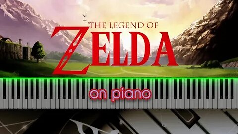 The Legend of Zelda: Main Theme on piano