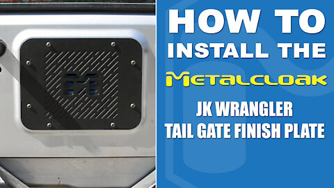 How to Install: JK Tail Gate Finish Plate