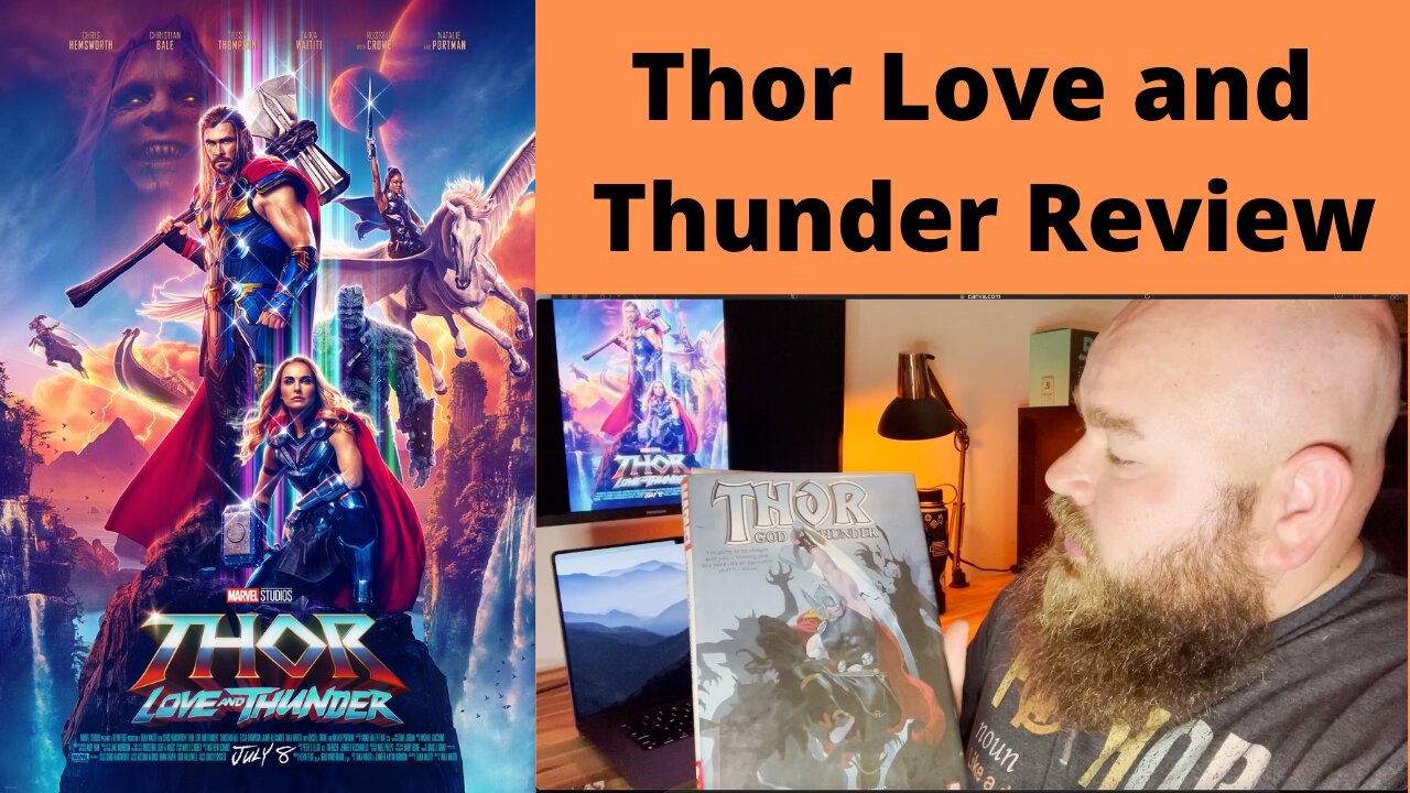 Thor Love and Thunder Review