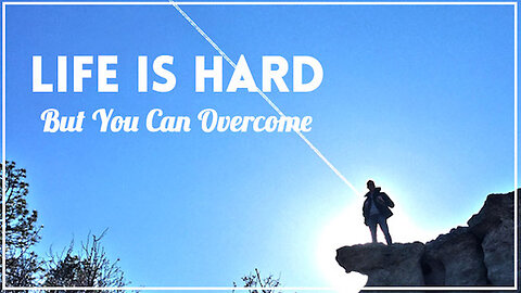 Life Can Be Hard- Imilynn Pelz