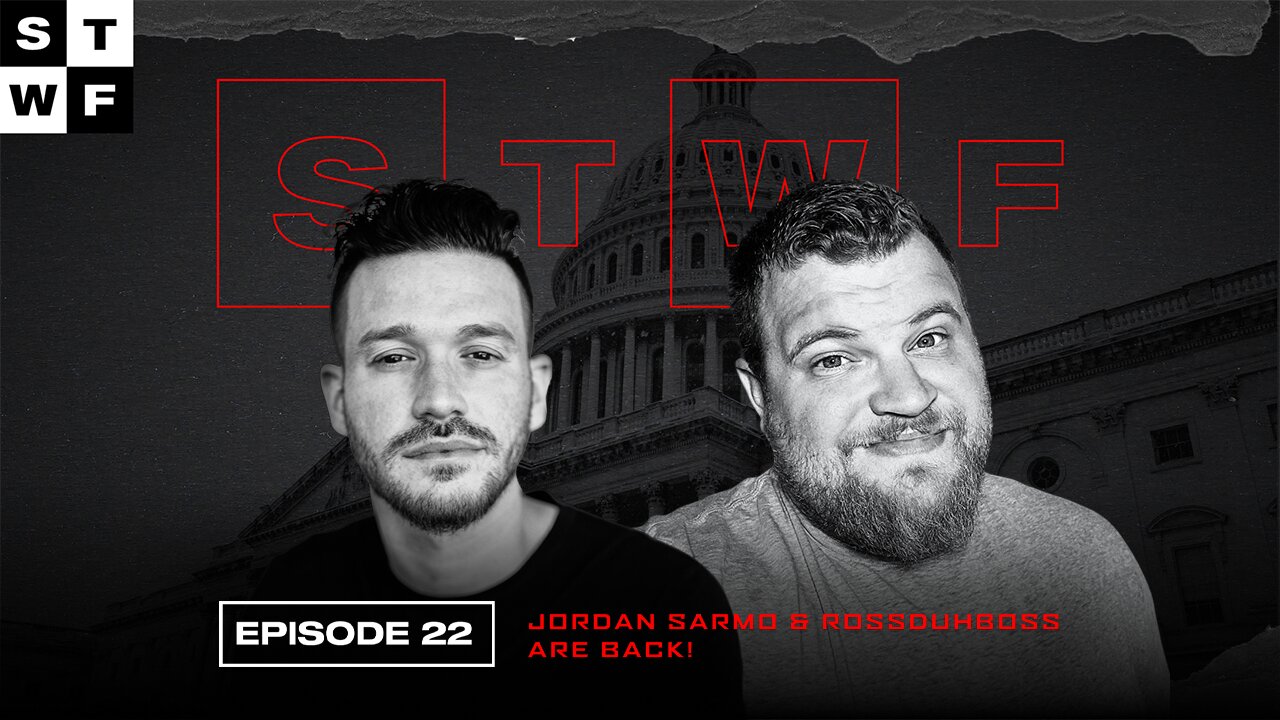 EP. 22 - Jordan Sarmo & RossDuhBoss are back!