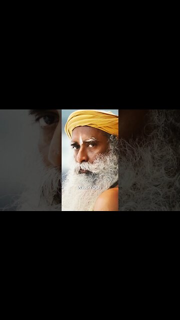 Sadhguru Motivations - Wisdom Words