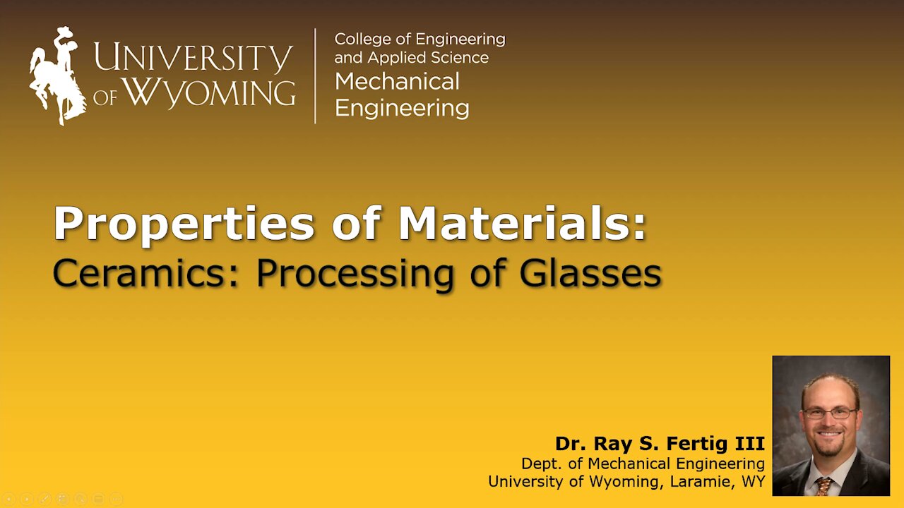 Ceramics - Processing of Glasses