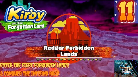 Kirby and the Forgotten Land Playthrough Part 11: Redgar Forbidden Lands Part 1