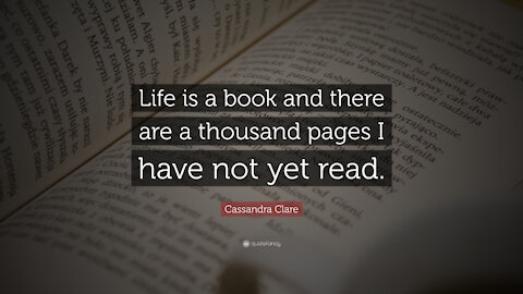 Life is a Book, Yours Motivation