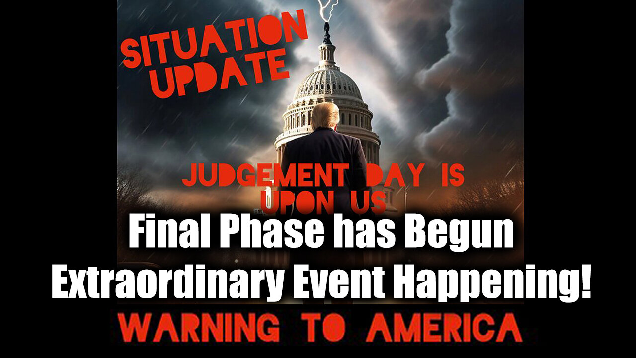 Situation Update 10/6/2024 - Final Phase has Begun. Extraordinary Event Happening!