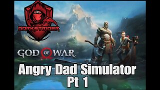 God of War 2018- Angry Dad Simulator Pt 1