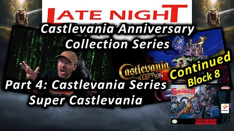 Castlevania Collection Series: Part 4 - Castlevania 4: Super Castlevania - Block 8