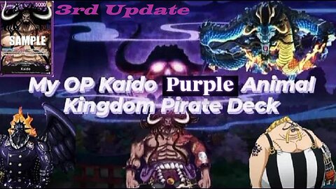 One Piece TCG | Purple Kaido Deck Profile (3rd Update)