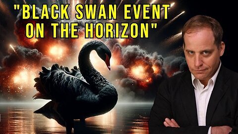 Benjamin Fulford- The Black Swan Events of ALL Black Swan Events! Brace For Major Impact!