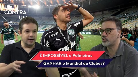 É IMPOSSÍVEL o PALMEIRAS GANHAR o MUNDIAL? Veja o MELHOR DEBATE!